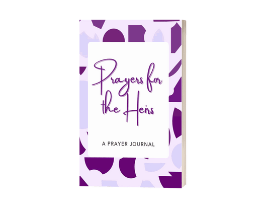 WELCOME TO THE PRAYERS FOR THE HEIRS