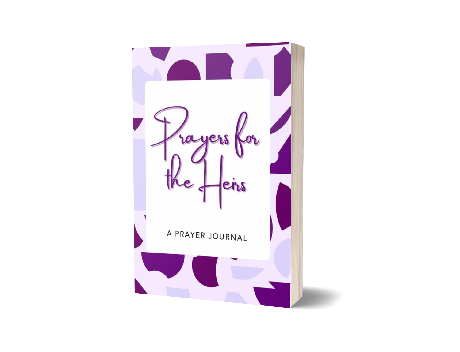 Prayers for the Heirs – A Christian Legacy & Prayer Journal for Spiritual Inheritance and Generational Blessings Paperback